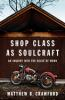 Shop_class_as_soulcraft